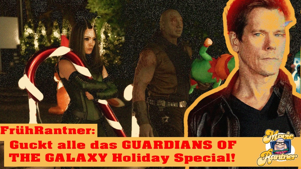 FrühRantner: Das Guardians of the Galaxy Holiday Special